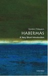 Habermas - James Gordon (Lecturer in Philosophy at the University of Sussex) Finlayson - 9780192840950