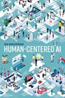 Human-Centered AI - Ben (Emeritus Distinguished University Professor Shneiderman - 9780192845290