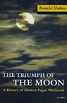 The Triumph of the Moon - Ronald (Professor of History Hutton - 9780192854490