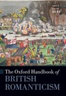 The Oxford Handbook of British Romanticism - David (Professor of Romanticism Duff - 9780192855695