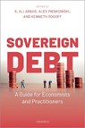 Sovereign Debt - S. Ali (Advisor Abbas ; Alex (Economist Pienkowski ; Kenneth (Thomas D. Cabot Professor of Public Policy and Professor of Economics Rogoff - 9780192856333