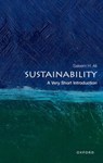 Sustainability - Saleem H. (Gold Distinguished Professor of Geography and Spatial Sciences Ali - 9780192869623