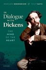 In Dialogue with Dickens - Rosemarie (Professor Emerita of English Bodenheimer ; Philip (Emeritus Professor of Literature and Psychology Davis - 9780192886743