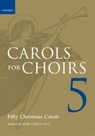 Carols for Choirs 5 - Paperback - Bob Chilcott ; David Blackwell - 9780193373563