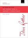 We wish you a merry Christmas - RUTTER,  John - 9780193512252