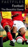 Oxford Bookworms Library Factfiles: Level 2: Football - Editor - 9780194022941