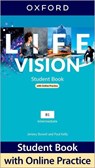 Life Vision: Intermediate: Student Book with Online Practice - Jeremy Bowell ; Paul Kelly - 9780194080521