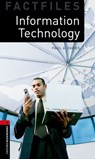 Oxford Bookworms Library Factfiles: Level 3:: Information Technology - Paul Davies - 9780194233927