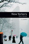 Oxford Bookworms Library: New Yorkers - Short Stories: Level 2: 700-Word Vocabulary - O. Henry - 9780194237505