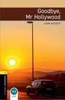 Oxford Bookworms Library: Level 1:: Goodbye, Mr Hollywood - John Escott - 9780194789059