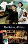 Oxford Bookworms Library: Level 3: The Railway Children - Edith Nesbit ; John Escott - 9780194791281