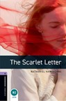 Oxford Bookworms Library: Level 4: The Scarlet Letter - Nathaniel Hawthorne ; John Escott - 9780194791830