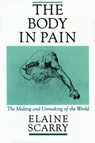 The Body in Pain - Elaine (Associate Professor of English Scarry - 9780195049961