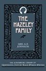 The Hazeley Family - Mrs A. E. Johnson - 9780195052572