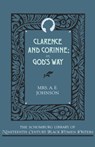 Clarence and Corinne, or God's Way - Mrs A. E. Johnson - 9780195052640
