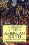 The Oxford Book of the American South - Edward L. (Professor of History Ayers ; Bradley C. Mittendorf - 9780195124934