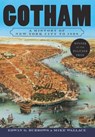 Gotham - Mike (Professor of History Wallace ; Edwin G. (Professor of History Burrows - 9780195140491