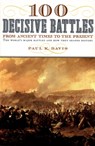 100 Decisive Battles: From Ancient Times to the Present - Paul K. Davis - 9780195143669