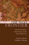 The Next Frontier - DAVID T (PROFESSOR OF SOCIOLOGY,  Professor of Sociology, University of Hawaii, Manoa) Johnson ; Franklin E (William G. Simon Professor of Law and Wolfen Distinguished Scholar, William G. Simon Professor of Law and Wolfen Distinguished Scholar, University of California, Berkeley) Zimring - 9780195337402