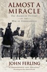 Almost A Miracle - John (Professor of History (Emeritus) Ferling - 9780195382921