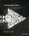 Teaching and Learning: Building Effective Pedagogies - JENNIFER (SENIOR LECTURER,  Curtin University) Howell - 9780195529067