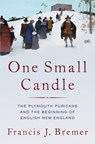 One Small Candle - Francis J. (Professor Emeritus of History Bremer - 9780197510049