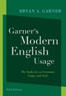 Garner's Modern English Usage - Bryan A. (Distinguished Research Professor of Law Garner - 9780197599020
