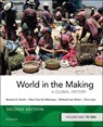 World in the Making - Bonnie G. (Rutgers University) Smith ; Marc (Columbia University) Van De Mieroop ; Richard (University of California von Glahn ; Kris (Tulane University) Lane - 9780197608289