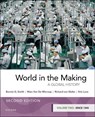 World in the Making - Bonnie G. (Rutgers University) Smith ; Marc (Columbia University) Van De Mieroop ; Richard (University of California von Glahn ; Kris (Tulane University) Lane - 9780197608364