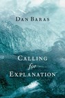 Calling for Explanation - Dan (Martin Buber Fellow Baras - 9780197633649