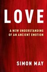 Love - Simon (Professor of Philosophy May - 9780197650530