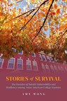Stories of Survival - Amy (Sociology Lecturer Wong - 9780197662397