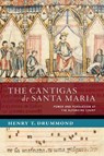 The Cantigas de Santa Maria - Henry T. (Postdoctoral Researcher Drummond - 9780197670590
