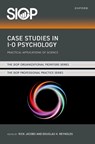 Case Studies in I-O Psychology - Rick (Emeritus Professor Jacobs ; Douglas H. (Chief Scientist Reynolds - 9780197692240