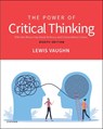 The Power of Critical Thinking - Lewis Vaughn - 9780197768204