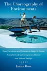 The Choreography of Environments - Janice (Professor Emerita Ross - 9780197775639