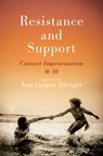 Resistance and Support - Ann Cooper Albright - 9780197776278