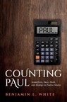 Counting Paul - Benjamin L. (Associate Professor of Religion White - 9780197802243