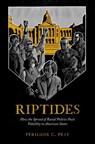 Riptides - Periloux C. (Assistant Professor Peay - 9780197829219