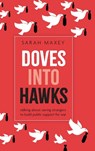Doves into Hawks - Sarah (Associate Professor Maxey - 9780197832691