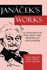 Jancek's Works - NIGEL (SPECIAL LECTURER IN MUSIC BIBLIOGRAPHY,  Special Lecturer in Music Bibliography, Nottingham University) Simeone ; John (Professor of Music, Professor of Music, University of Nottingham) Tyrrell ; Alena (Secretary, Secretary, Janacek Foundation, Brno) Demcova - 9780198164463