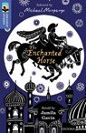 Oxford Reading Tree TreeTops Greatest Stories: Oxford Level 17: The Enchanted Horse - Jamila Gavin - 9780198306092