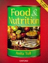 Food and Nutrition - Anita Tull - 9780198327660