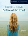 Oxford Playscripts: Solace of the Road - Mike Kenny ; Siobhan Dowd - 9780198332985