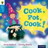 Oxford Reading Tree Traditional Tales: Level 3: Cook, Pot, Cook! - David Bedford ; Nikki Gamble ; Thelma Page - 9780198339298