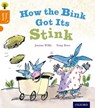 Oxford Reading Tree Story Sparks: Oxford Level 6: How the Bink Got Its Stink - Jeanne Willis - 9780198356394