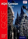 AQA GCSE German: Higher Student Book - Heather Murphy ; David Riddell ; Helen Kent ; Alan O'Brien - 9780198365877