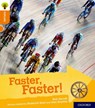 Oxford Reading Tree Explore with Biff, Chip and Kipper: Oxford Level 6: Faster, Faster! - Rob Alcraft - 9780198396987