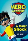 Hero Academy: Oxford Level 12, Lime+ Book Band: A Major Shock - Paul Stewart - 9780198416791