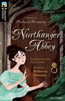 Oxford Reading Tree TreeTops Greatest Stories: Oxford Level 20: Northanger Abbey - Rebecca Stevens ; Jane Austen - 9780198421177
